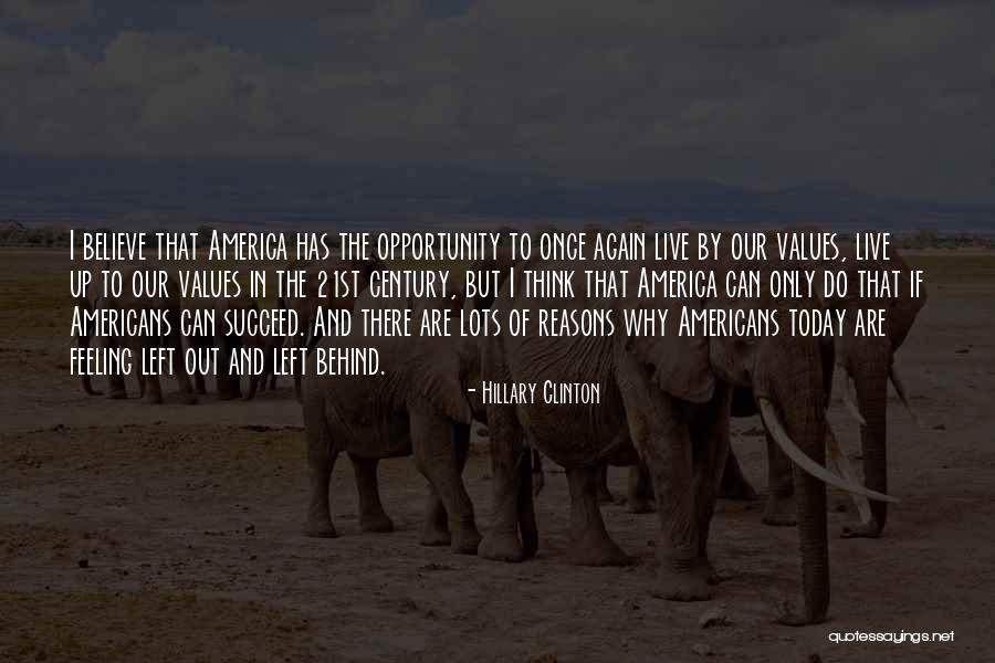 Feeling Left Out Quotes By Hillary Clinton Feeling Left Out Quotes By Hillary Clinton