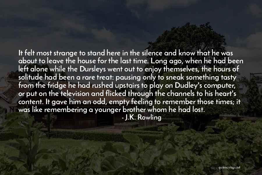 Feeling Left Out Quotes By J.K. Rowling Feeling Left Out Quotes By J.K. Rowling