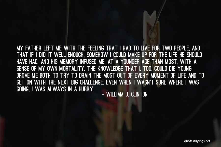 Feeling Left Out Quotes By William J. Clinton Feeling Left Out Quotes By William J. Clinton