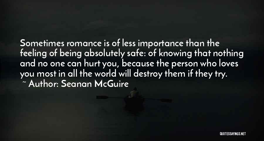 Feeling Less Person Quotes By Seanan McGuire