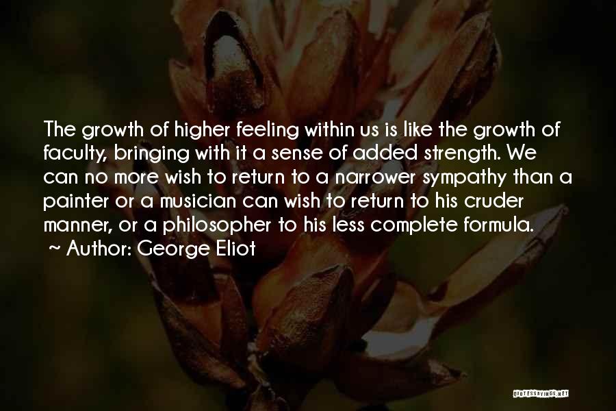 Feeling Less Quotes By George Eliot