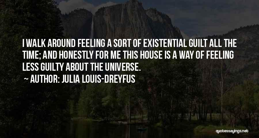 Feeling Less Quotes By Julia Louis-Dreyfus