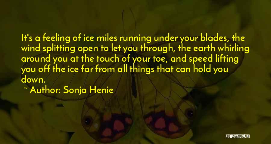 Feeling Let Down Quotes By Sonja Henie