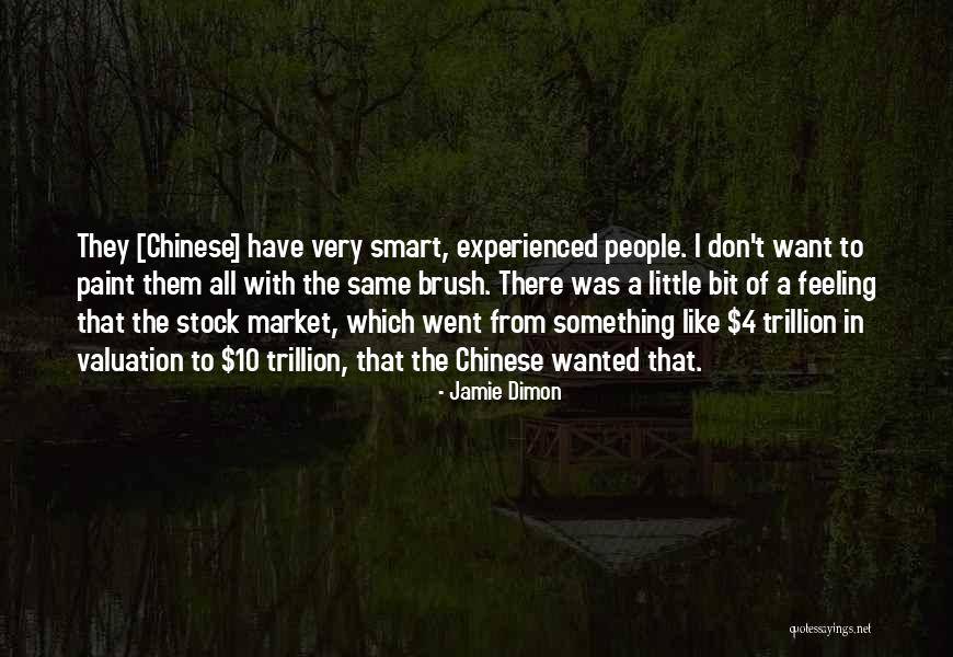 Feeling Like Doing Nothing Quotes By Jamie Dimon Feeling Like Doing Nothing Quotes By Jamie Dimon