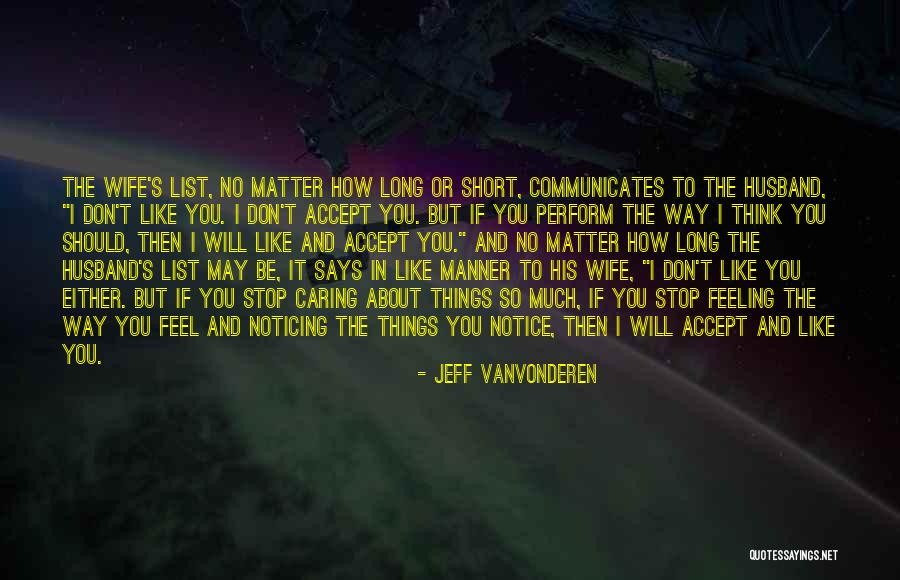 Feeling Like I Don't Matter Quotes By Jeff VanVonderen