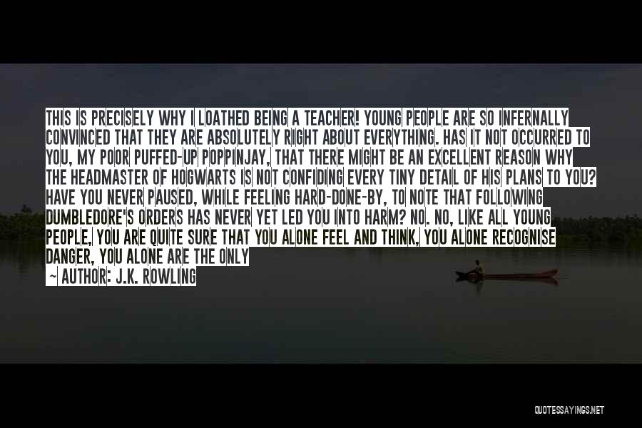 Feeling Like I'm Not Enough Quotes By J.K. Rowling