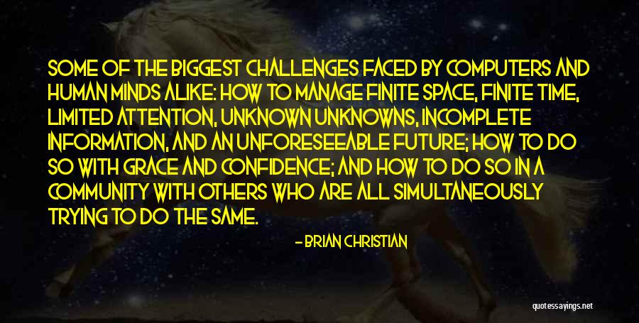 Feeling Like No One Cares Quotes By Brian Christian Feeling Like No One Cares Quotes By Brian Christian