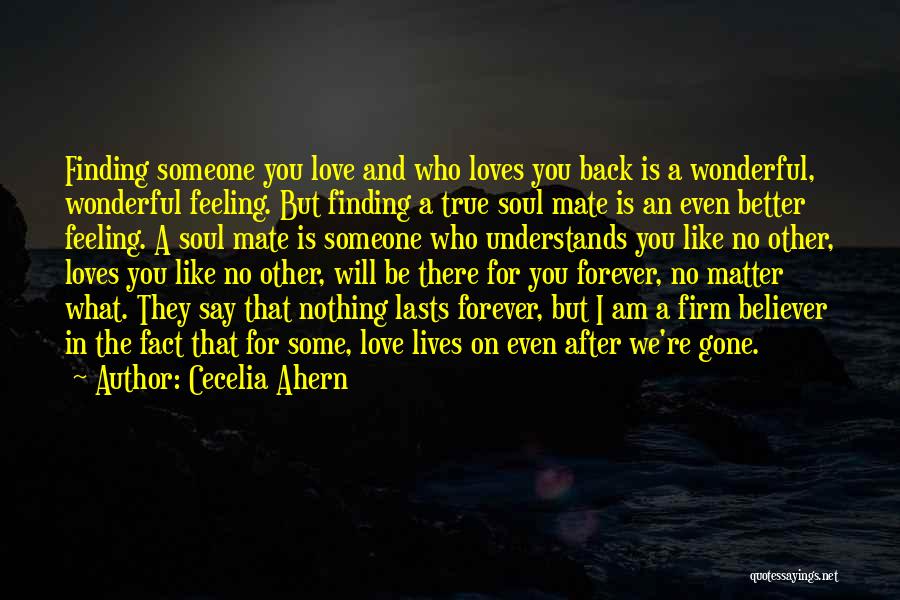 Feeling Like No One Understands Quotes By Cecelia Ahern