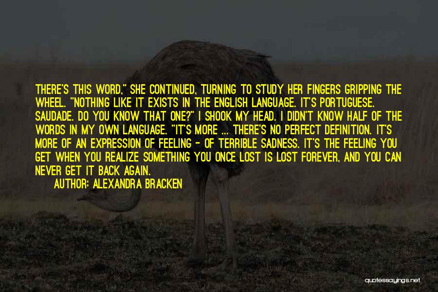 Feeling Like The Third Wheel Quotes By Alexandra Bracken
