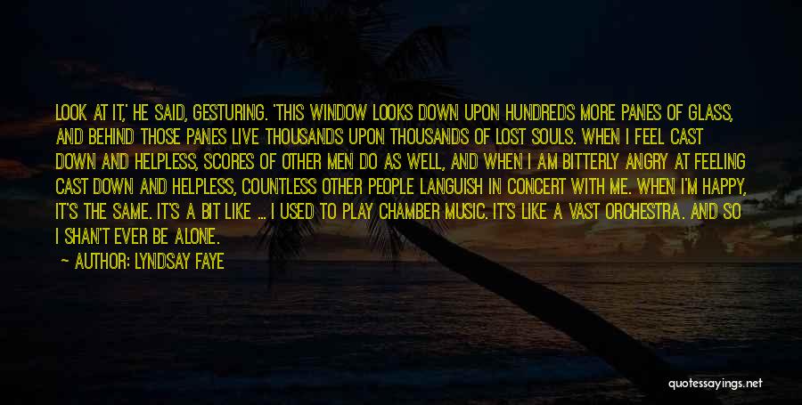 Feeling Like You Lost Someone Quotes By Lyndsay Faye