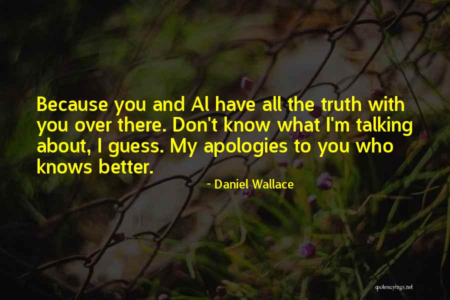 Feeling Like Your Worthless Quotes By Daniel Wallace Feeling Like Your Worthless Quotes By Daniel Wallace