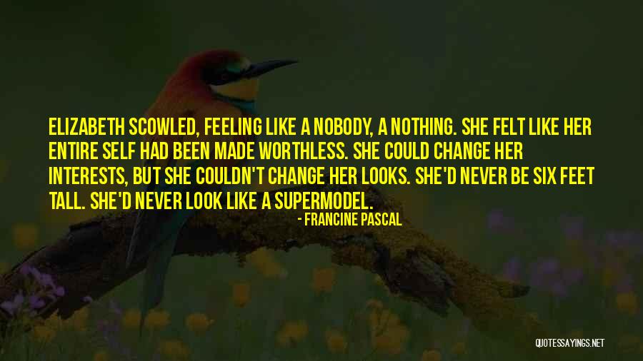 Feeling Like Your Worthless Quotes By Francine Pascal Feeling Like Your Worthless Quotes By Francine Pascal