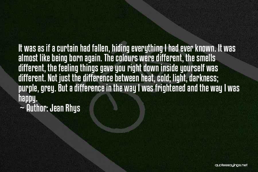 Feeling Like Yourself Again Quotes By Jean Rhys