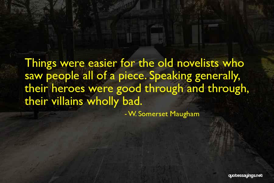Feeling Like Youve Lost Everything Quotes By W. Somerset Maugham Feeling Like Youve Lost Everything Quotes By W. Somerset Maugham