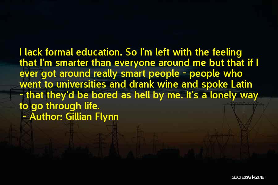 Feeling Lonely And Left Out Quotes By Gillian Flynn
