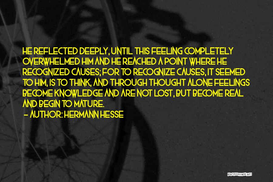 Feeling Lost And Alone Quotes By Hermann Hesse