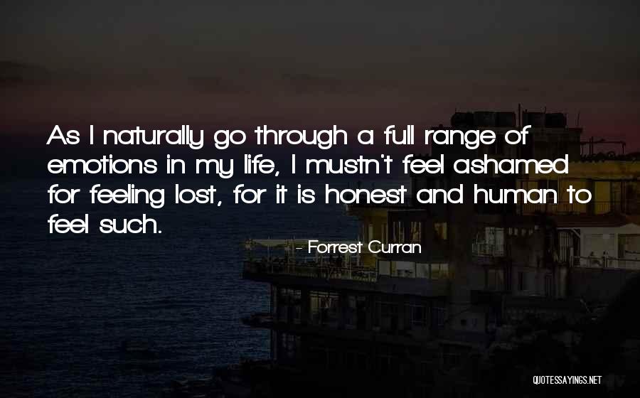 Feeling Lost In Life Quotes By Forrest Curran