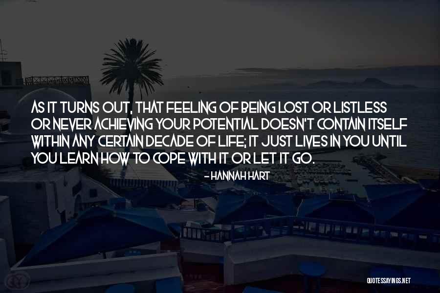 Feeling Lost In Life Quotes By Hannah Hart