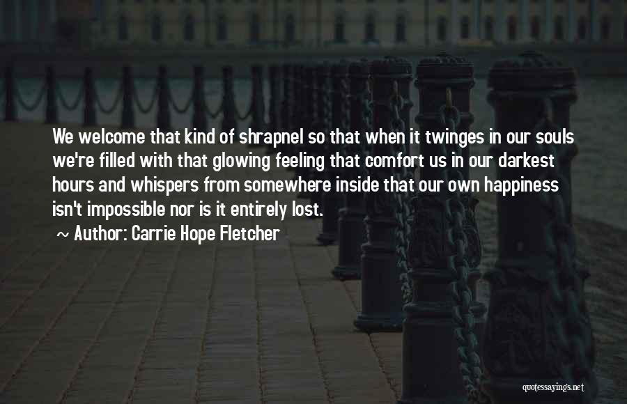 Feeling Lost Inside Quotes By Carrie Hope Fletcher