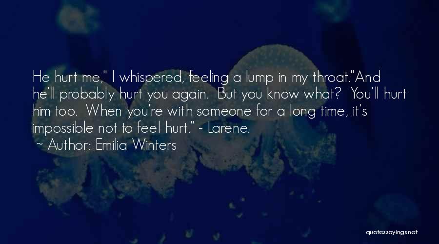 Feeling Love Again Quotes By Emilia Winters