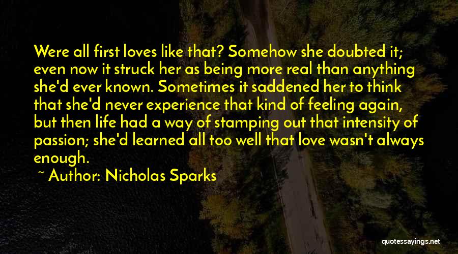 Feeling Love Again Quotes By Nicholas Sparks