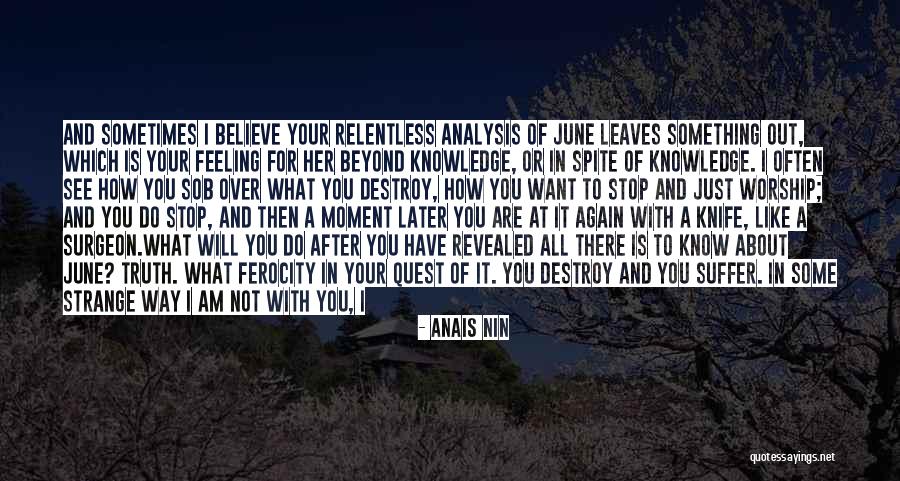 Feeling Love With Her Quotes By Anais Nin Feeling Love With Her Quotes By Anais Nin