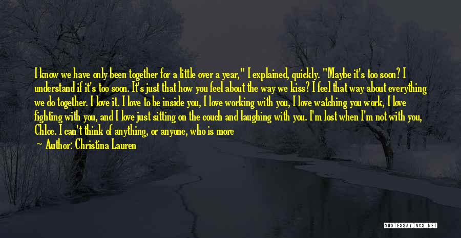 Feeling Love With Her Quotes By Christina Lauren