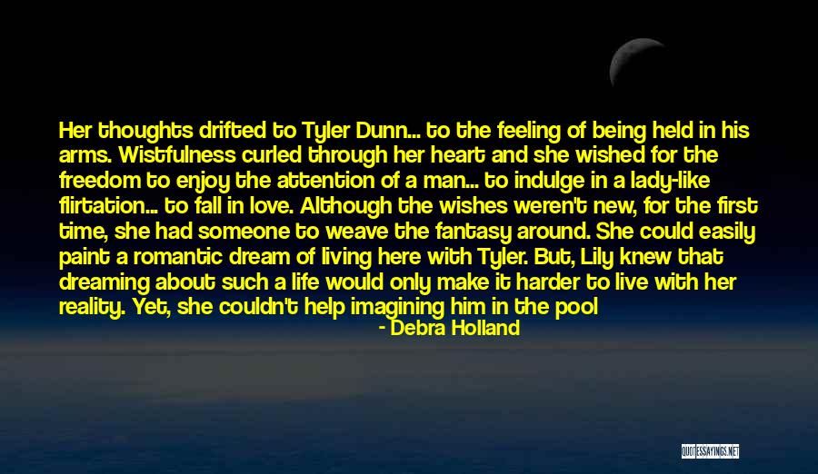 Feeling Love With Her Quotes By Debra Holland Feeling Love With Her Quotes By Debra Holland
