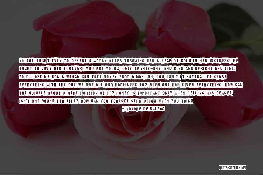 Feeling Love With Her Quotes By Honore De Balzac Feeling Love With Her Quotes By Honore De Balzac