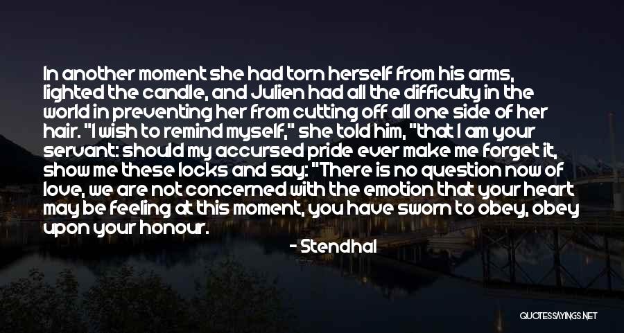 Feeling Love With Her Quotes By Stendhal Feeling Love With Her Quotes By Stendhal
