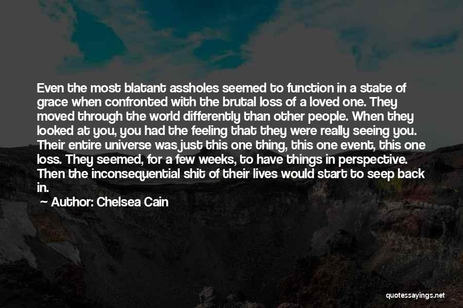 Feeling Loved Quotes By Chelsea Cain