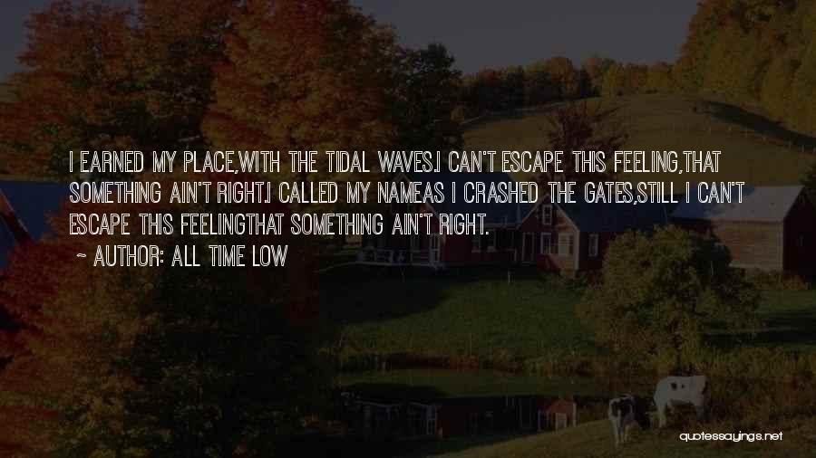 Feeling Low Quotes By All Time Low
