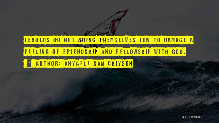 Feeling Low Quotes By Anyaele Sam Chiyson