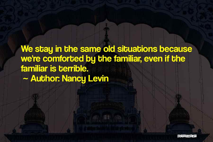 Feeling Low Quotes By Nancy Levin