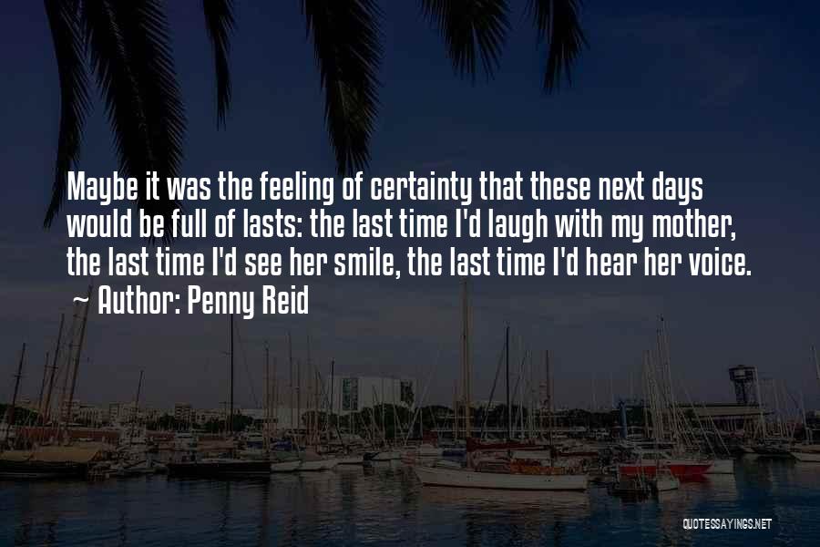 Feeling Maybe Quotes By Penny Reid