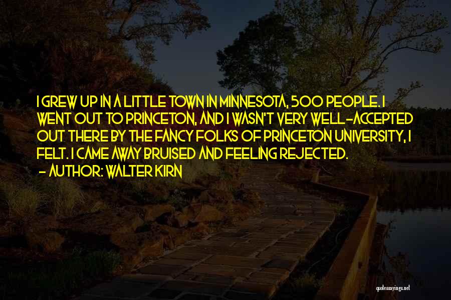 Feeling Minnesota Quotes By Walter Kirn