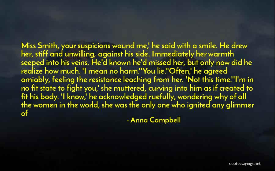 Feeling Missed Quotes By Anna Campbell