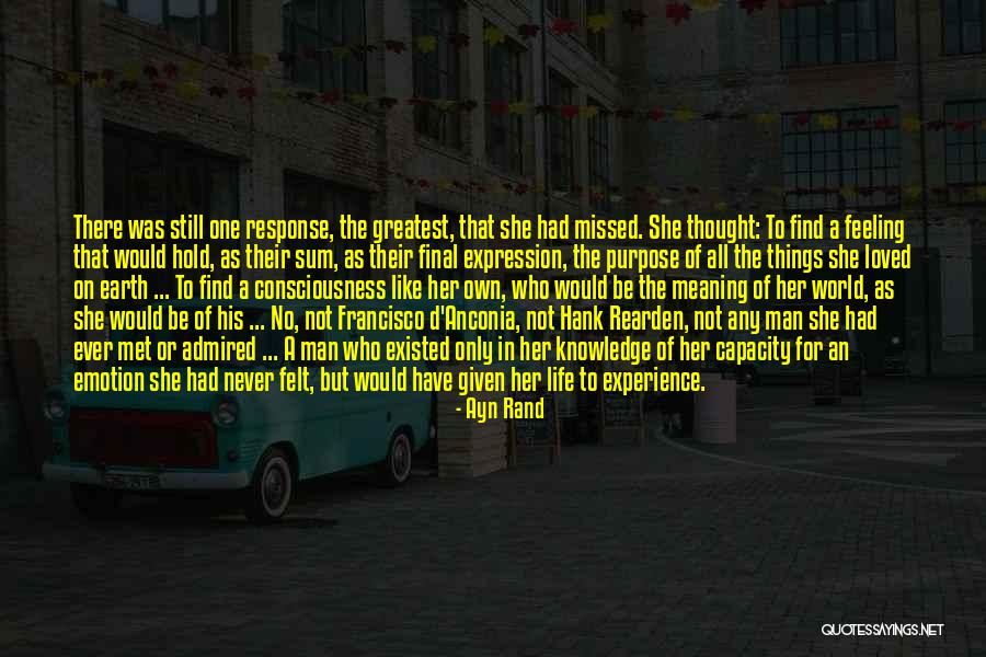 Feeling Missed Quotes By Ayn Rand