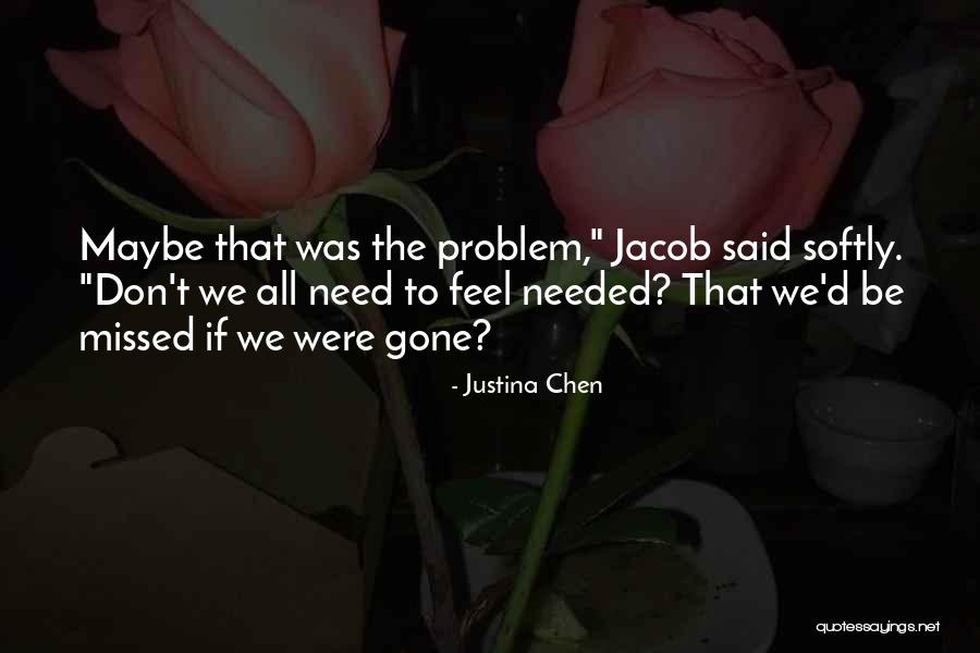 Feeling Missed Quotes By Justina Chen