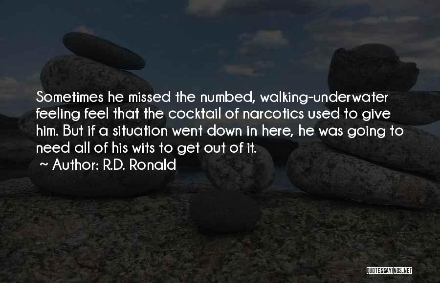 Feeling Missed Quotes By R.D. Ronald