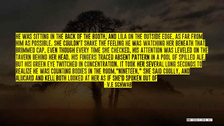Feeling Missed Quotes By V.E Schwab Feeling Missed Quotes By V.E Schwab