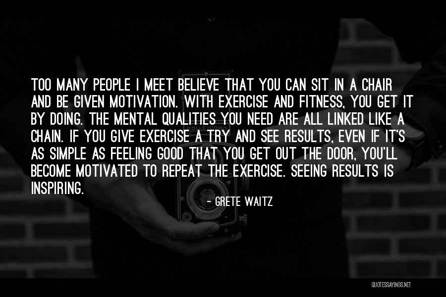 Feeling Motivated Quotes By Grete Waitz Feeling Motivated Quotes By Grete Waitz
