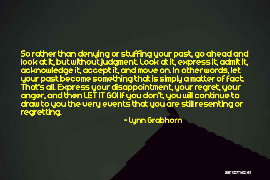 Feeling Motivated Quotes By Lynn Grabhorn Feeling Motivated Quotes By Lynn Grabhorn