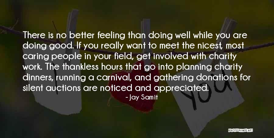 Feeling Much Better Now Quotes By Jay Samit