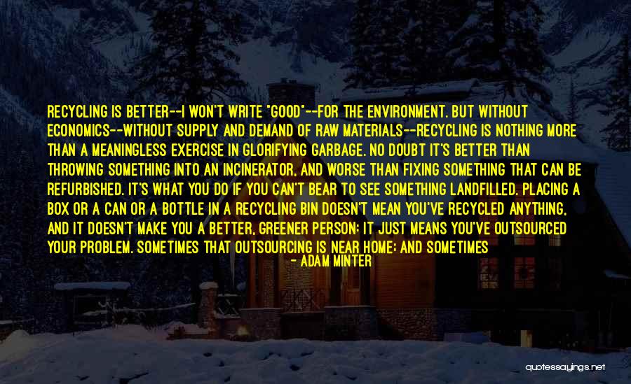Feeling Much Better Quotes By Adam Minter Feeling Much Better Quotes By Adam Minter