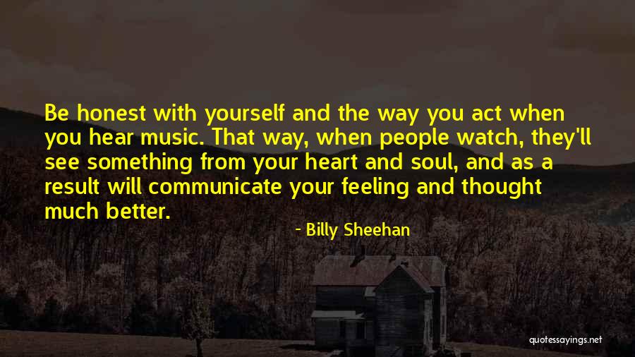 Feeling Much Better Quotes By Billy Sheehan Feeling Much Better Quotes By Billy Sheehan