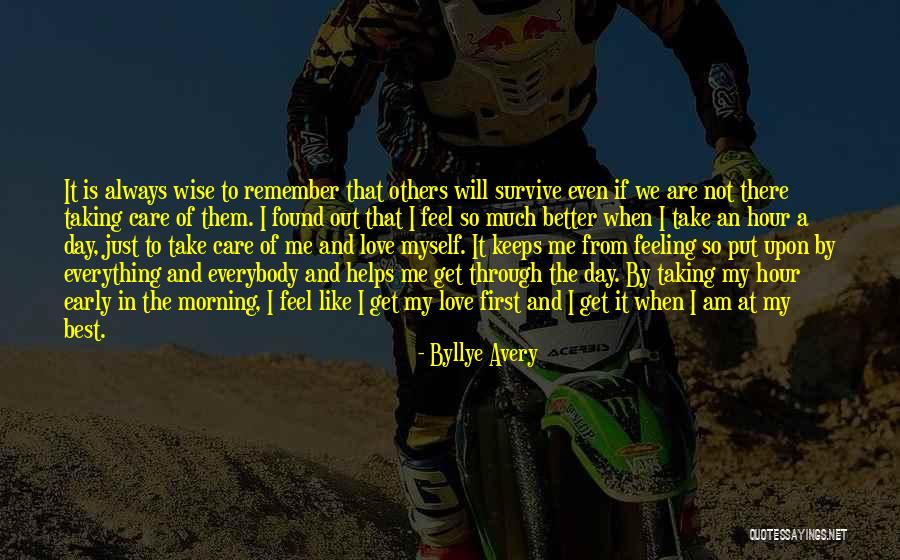 Feeling Much Better Quotes By Byllye Avery Feeling Much Better Quotes By Byllye Avery