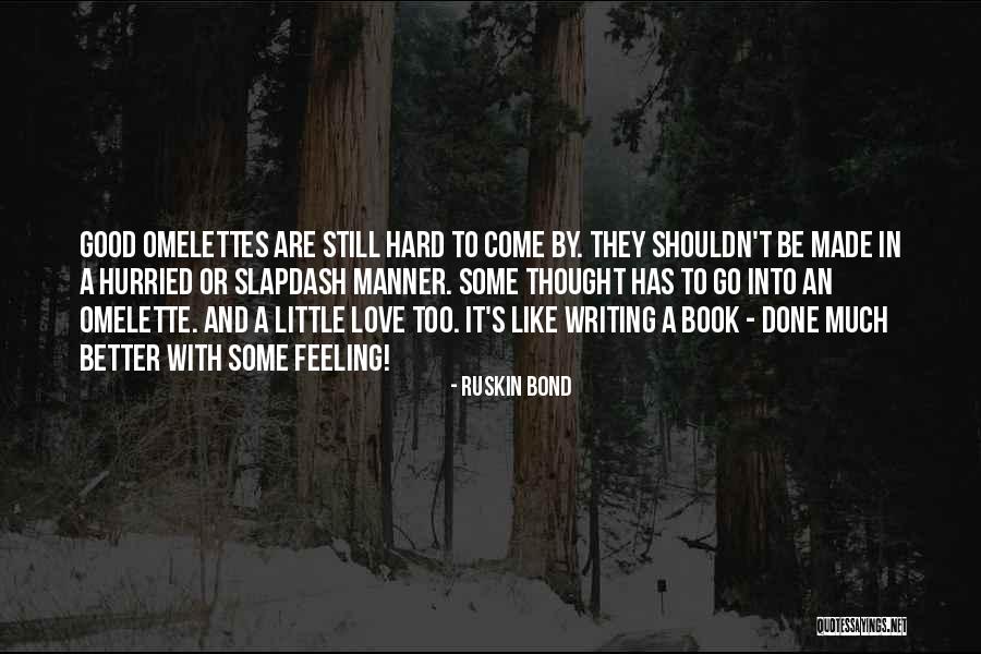 Feeling Much Better Quotes By Ruskin Bond