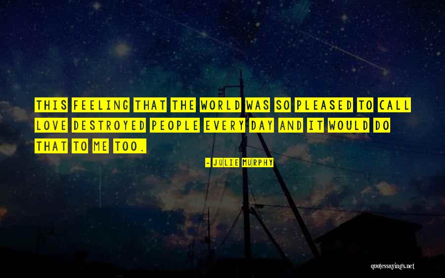 Feeling Myself Will I Am Quotes By Julie Murphy Feeling Myself Will I Am Quotes By Julie Murphy