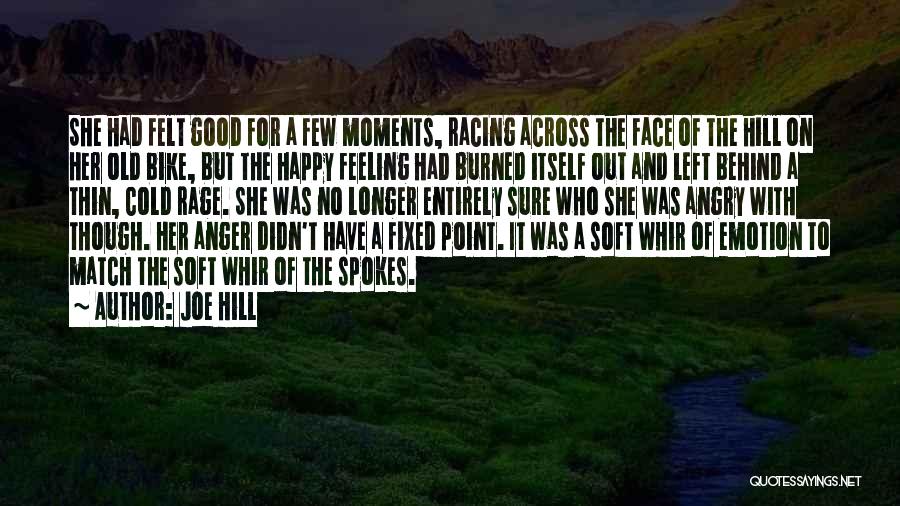 Feeling No Emotion Quotes By Joe Hill